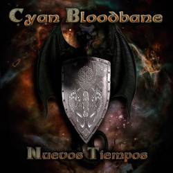 Cyan Bloodbane : Nuevos Tiempos